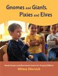 Gnomes and Giants, Pixies and Elves - Bild 1