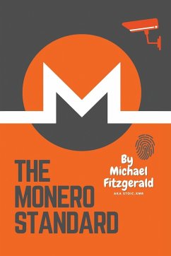 The Monero Standard - Fitzgerald, Michael