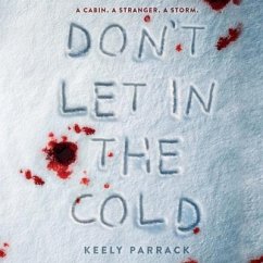Don't Let in the Cold - Parrack, Keely