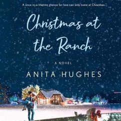 Christmas at the Ranch - Hughes, Anita