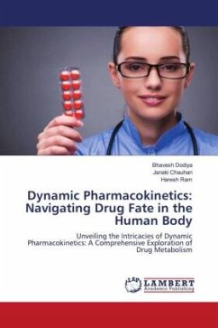 Dynamic Pharmacokinetics: Navigating Drug Fate in the Human Body