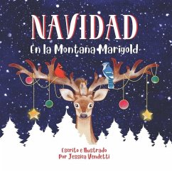 Navidad En la Montaña Marigold - Vendetti, Jessica