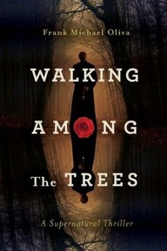 Walking Among the Trees - Oliva, Frank Michael