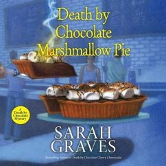 Death by Chocolate Marshmallow Pie - Graves, Sarah
