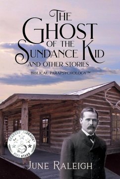 The Ghost of the Sundance Kid and Other Stories - Raleigh, June