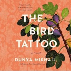The Bird Tattoo - Mikhail, Dunya