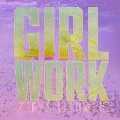 Girl Work - Lisowski, Zefyr