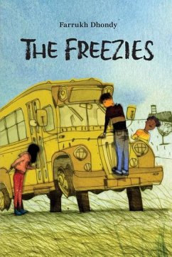The Freezies - Dhondy, Farrukh