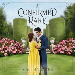 A Confirmed Rake - Keyes, Martha