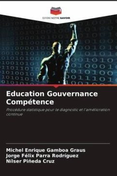 Education Gouvernance Compétence - Gamboa Graus, Michel Enrique;Parra Rodríguez, Jorge Félix;Piñeda Cruz, Nílser