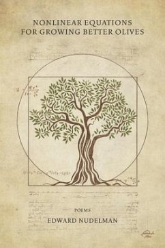 Nonlinear Equations for Growing Better Olives - Nudelman, Edward