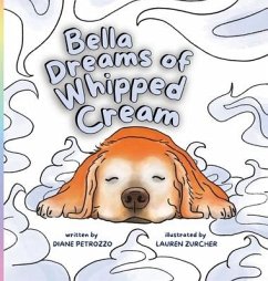 Bella Dreams of Whipped Cream - Petrozzo, Diane