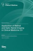 Application of Retinal and Optic Nerve Imaging in Clinical Medicine 2.0