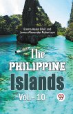 The Philippine Islands Vol.-10