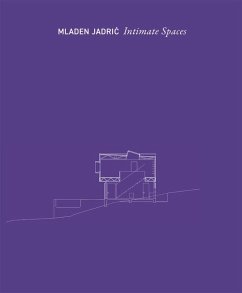 Intimate Spaces - Jadric, Miaden