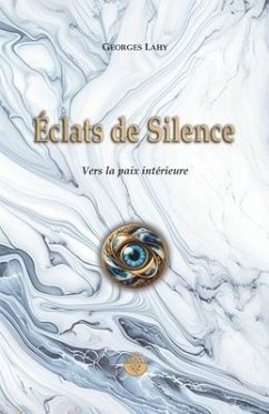 Éclats de Silence - Lahy, Georges