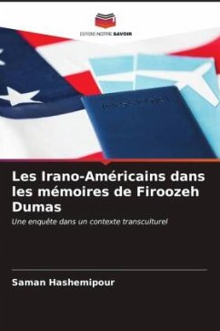 Les Irano-Américains dans les mémoires de Firoozeh Dumas - Hashemipour, Saman