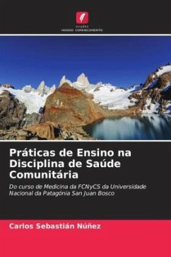 Práticas de Ensino na Disciplina de Saúde Comunitária - Núñez, Carlos Sebastián