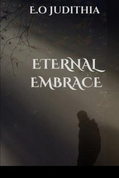 Eternal Embrace - Judithia, E O