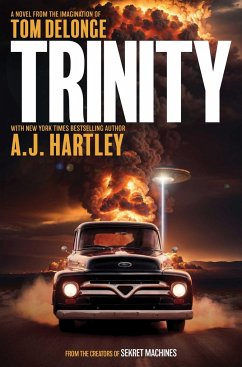 Trinity: A Novel - Hartley, A.J.; DeLonge, Tom