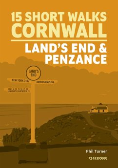 Short Walks in Cornwall: Land's End and Penzance - Turner, Phil