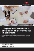 Obligation of means and obligation of performance in contracts