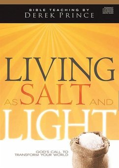 Living as Salt and Light - Prince, Derek