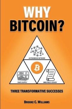 Why Bitcoin? - Williams, Brooke C