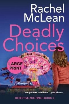 Deadly Choices (Large Print) - Mclean, Rachel