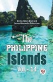 The Philippine Islands Vol.- 14