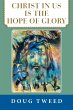 Christ in Us Is the Hope of Glory - Bild 1