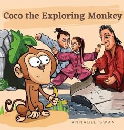 Coco the Exploring Monkey - Swan, Annabel