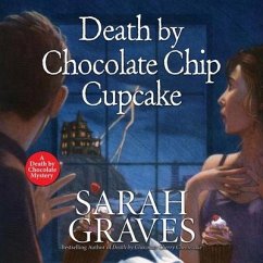 Death by Chocolate Chip Cupcake - Graves, Sarah
