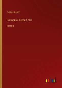 Colloquial French drill