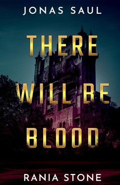 There Will Be Blood - Saul, Jonas; Stone, Rania