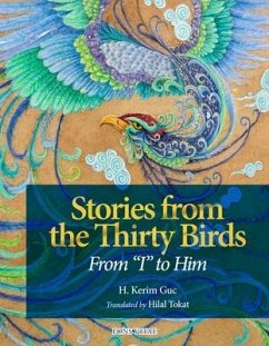 Stories from the Thirty Birds - Güç, H Kerim