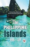 The Philippine Islands Vol.- 19