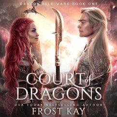 Court of Dragons - Kay, Frost