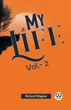 My Life Vol.-2 - Wagner, Richard