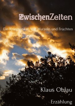 ZwischenZeiten - Ohlau, Klaus