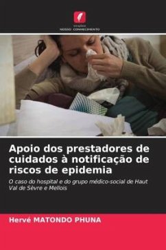 Apoio dos prestadores de cuidados à notificação de riscos de epidemia - MATONDO PHUNA, Hervé