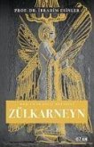 Zülkarneyn - Kuranin Essiz Mucizesi