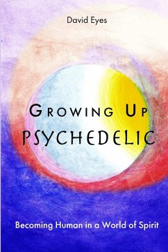 Cover Growing Up Psychedelic