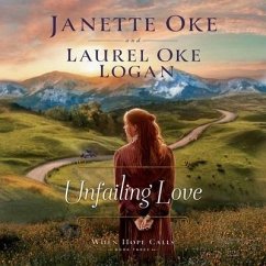 Unfailing Love - Logan, Laurel Oke; Oke, Janette