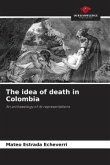 The idea of death in Colombia
