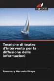 Tecniche di teatro d'intervento per la diffusione delle informazioni