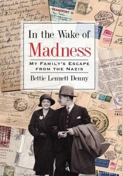 In the Wake of Madness - Denny, Bettie Lennett