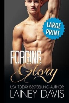 Forging Glory - Davis, Lainey