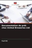 Documentation de prêt chez United Breweries Ltd