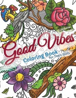 Good Vibes Coloring Book for Teens - Davis, Debra